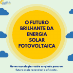 Ilustração de fundo azul claro com três círculos concêntricos em três tons diferentes de amarelo, em degradê. Dentro do círculo, o texto "O futuro brilhante da energia solar fotovoltaica". Link no post sobre o crescimento do setor fotovoltaico.