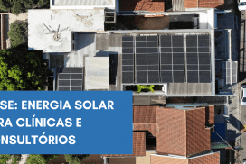 Case - Energia Solar para Clínicas 